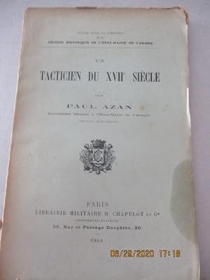 Un tacticien du XVII è siècle par Paul Azan (Maréchal d'Aurignac) (1874-1951), Général et écrivai...