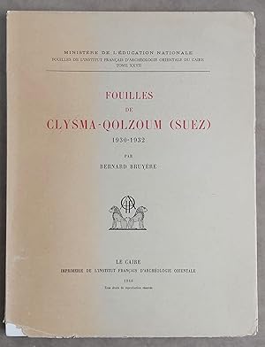 Imagen del vendedor de Rapport sur les fouilles de Clysma-Golzoun (Suez) (1930-1932) a la venta por Meretseger Books