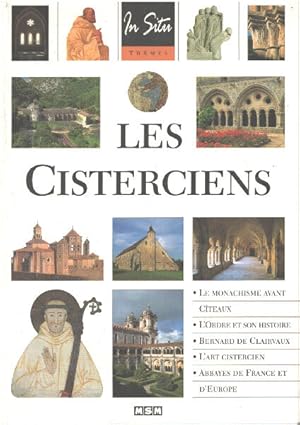 Bild des Verkufers fr Les Cisterciens zum Verkauf von librairie philippe arnaiz