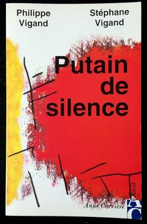 Image du vendeur pour Putain de silence (French Edition) mis en vente par Livres Norrois