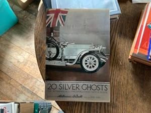 Seller image for TWENTY SILVER GHOSTS: ROLLS ROYCE: The Incomparable pre-World War I Motorcar, 1907-1914 for sale by Riverow Bookshop