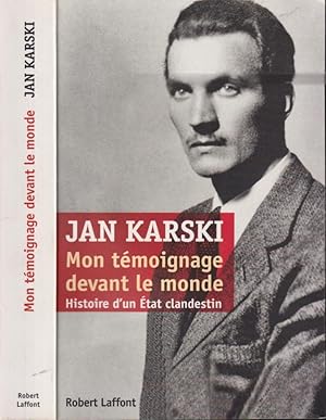 Immagine del venditore per Mon tmoignage devant le monde : histoire d'un tat clandestin venduto da PRISCA