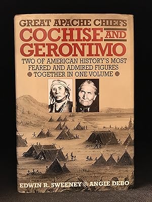 Imagen del vendedor de Great Apache Chiefs Cochise and Geronimo (Includes Angie Debo--Geronimo; The Man, His Time, His Place; Edwin R. Sweeny--Cochise; Chiricahua Apache Chief.) a la venta por Burton Lysecki Books, ABAC/ILAB