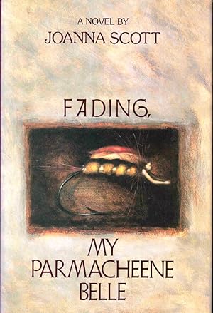 Image du vendeur pour Fading, My Parmacheene Belle mis en vente par Kenneth Mallory Bookseller ABAA