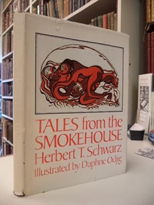 Immagine del venditore per Tales From The Smokehouse [inscribed] venduto da The Odd Book  (ABAC, ILAB)