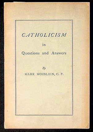 Seller image for Catholicism in Questions and Answers for sale by The Kelmscott Bookshop, ABAA
