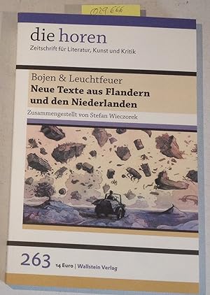 die horen 263. Bojen & Leuchtfeuer. Neue Texte aus Flandern und den Niederlanden. Zusammengestell...