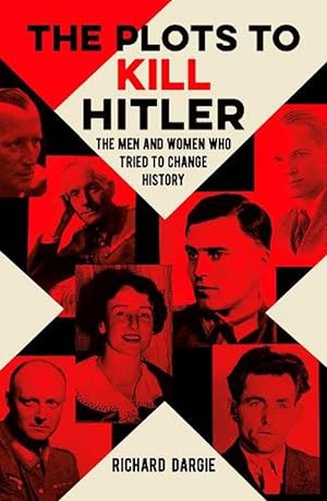 Seller image for The Plots to Kill Hitler (Paperback) for sale by Grand Eagle Retail