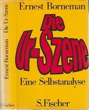 Seller image for Die Urszene. Eine Selbstanalyse. for sale by Antiquariat Carl Wegner