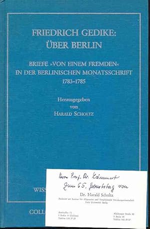 Image du vendeur pour ber Berlin. Briefe "Von einem Fremden" in der Berlinischen Monatsschrift 1783 - 1785. Kulturpdagogische Reflexionen aus der Sicht der "Berliner Aufklrung". Herausgegeben von Harald Scholtz. Wissenschaft und Stadt, Band 4. mis en vente par Fundus-Online GbR Borkert Schwarz Zerfa