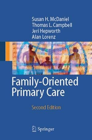 Imagen del vendedor de Family-Oriented Primary Care a la venta por GreatBookPrices