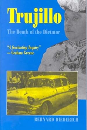 Seller image for Trujillo : The Death of the Dictator for sale by GreatBookPrices
