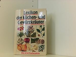 Bild des Verkufers fr Lexikon der Kchen- und Gewrzkruter zum Verkauf von Book Broker