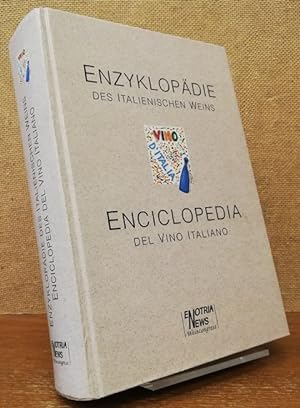 Bild des Verkufers fr Enzyklopdie des italienischen Weins / Enciclopedia del vino italiano. zum Verkauf von Antiquariat Unterberger