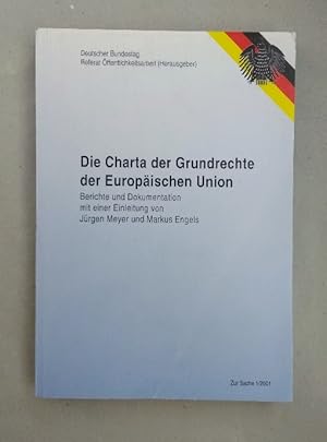 Bild des Verkufers fr Die Charta der Grundrechte der Europischen Union (Berichte und Dokumentation). zum Verkauf von Wissenschaftl. Antiquariat Th. Haker e.K