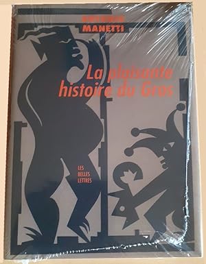 Seller image for La Plaisante histoire du Gros for sale by Calepinus, la librairie latin-grec