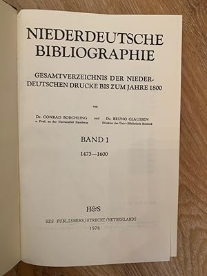 Bild des Verkufers fr Niederdeutsche Bibliographie Band 1 1473 - 1600 Gesamtverzeichnis der Niederdeutschen Drucke bis zum Jahre 1800 zum Verkauf von PlanetderBuecher