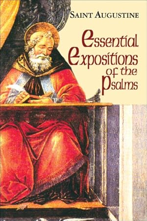 Immagine del venditore per Essential Expositions of the Psalms venduto da GreatBookPrices