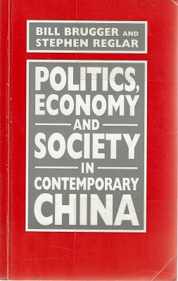 Immagine del venditore per Politics, Economy And Society In Contemporary China venduto da Marlowes Books and Music