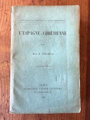 Seller image for L'Espagne chrtienne for sale by Librairie des Possibles