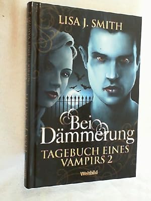 Seller image for Tagebuch eines Vampirs. Bei Dmmerung 2 for sale by Versandantiquariat Christian Back