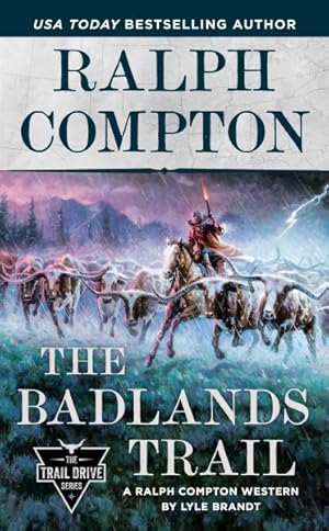 Seller image for Ralph Compton the Badlands Trail for sale by GreatBookPrices
