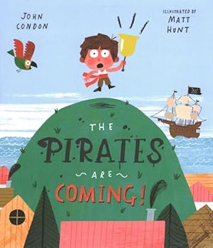 Imagen del vendedor de Pirates Are Coming! a la venta por GreatBookPrices