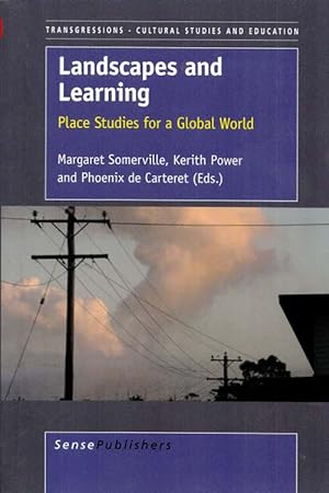 Landscapes and Learning. Place Studies for a Global World