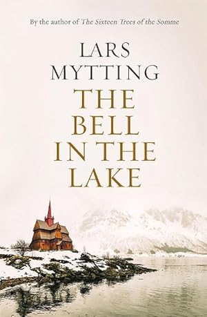 Seller image for The Bell in the Lake (Hardcover) for sale by Grand Eagle Retail