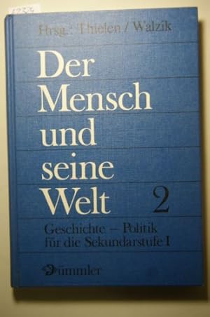 Bild des Verkufers fr Vom hohen Mittelalter bis ins Zeitalter des Absolutismus. Schlerband, Bd 2 zum Verkauf von Gabis Bcherlager