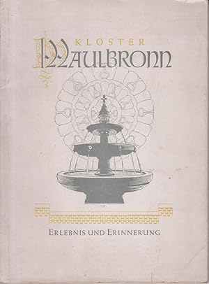 Bild des Verkufers fr Kloster Maulbronn - Erlebnis und Erinnerung zum Verkauf von Allguer Online Antiquariat