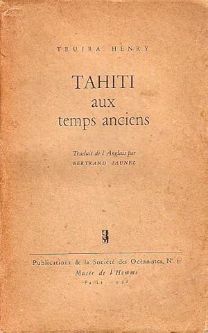 Image du vendeur pour TAHITI AUX TEMPS ANCIENS mis en vente par Jean-Louis Boglio Maritime Books