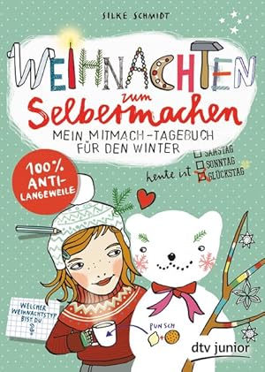 Weihnachten zum Selbermachen, Mein Mitmach-Tagebuch für den Winter