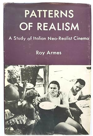 Bild des Verkufers fr Patterns of Realism: A Study of Italian Neo-Realist Cinema zum Verkauf von PsychoBabel & Skoob Books