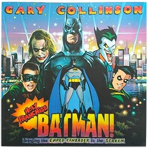 Seller image for Holy Franchise, Batman!: Bringing the Caped Crusader to the Screen for sale by PsychoBabel & Skoob Books