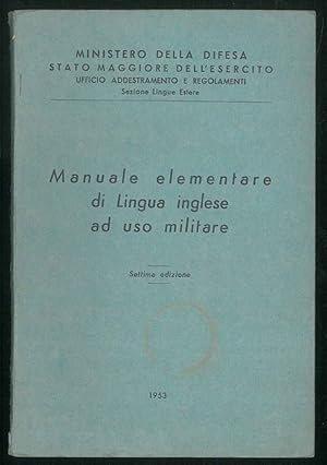 Manuale elementare di lingua inglese ad uso militare