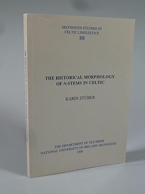 Bild des Verkufers fr The Historical Morphology of N-Stems in Celtic. zum Verkauf von Antiquariat Dorner