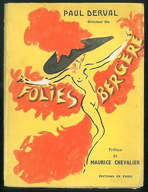 Folies-Bergère. Souvenirs de leur Directeur, Préface de Maurice Chevalier
