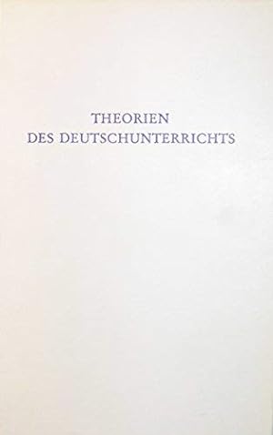Theorien des Deutschunterrichts. hrsg. von Juliane Eckhardt u. Hermann Helmers / Wege der Forschu...