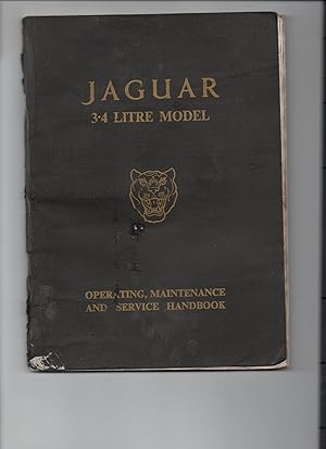 Seller image for Jaguar. 3.4 Litre. Operating,Maintenance and Service Handbook. for sale by VJ Books