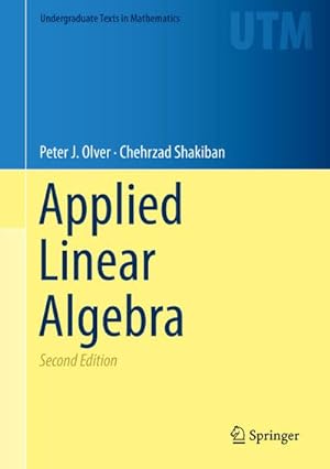 Imagen del vendedor de Applied Linear Algebra (Undergraduate Texts in Mathematics) a la venta por AHA-BUCH