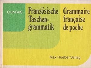 Image du vendeur pour Franzsische Taschengrammatik. Grammaire franaise de poche. mis en vente par La Librera, Iberoamerikan. Buchhandlung