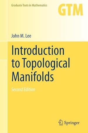 Immagine del venditore per Introduction to Topological Manifolds (Graduate Texts in Mathematics (202), Band 202) venduto da AHA-BUCH