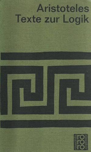 Bild des Verkufers fr Aristoteles - Texte zur Logik. Griechisch und deutsch. zum Verkauf von La Librera, Iberoamerikan. Buchhandlung