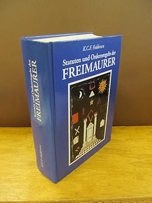 Bild des Verkufers fr Constitutionen. Statuten und Ordensregeln der Freimaurer in England, Frankreich, Deutschland und Skandinavien. Eine historische Quellenstudie aus den Constitutionen der freimaurerischen. zum Verkauf von Antiquariat Friederichsen