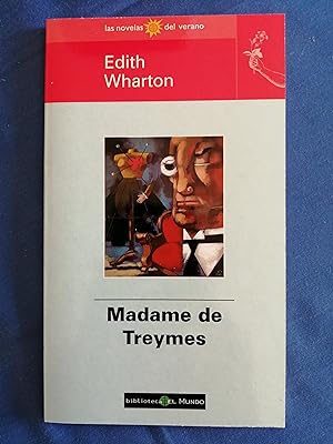 Seller image for Las novelas del verano. 29 : Madame de Treymes for sale by Perolibros S.L.