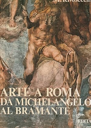 Immagine del venditore per Da Michelangelo al Bramante. venduto da Libreria Gull