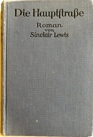 Die Hauptstraße; Carola Kennicotts Geschichte; Roman