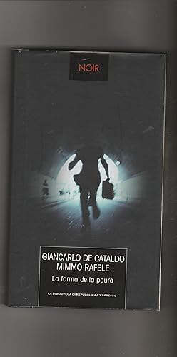 Seller image for La forma della paura. Romanzo. for sale by Libreria Gull