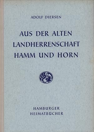 Aus der alten Landherrenschaft Hamm und Horn.